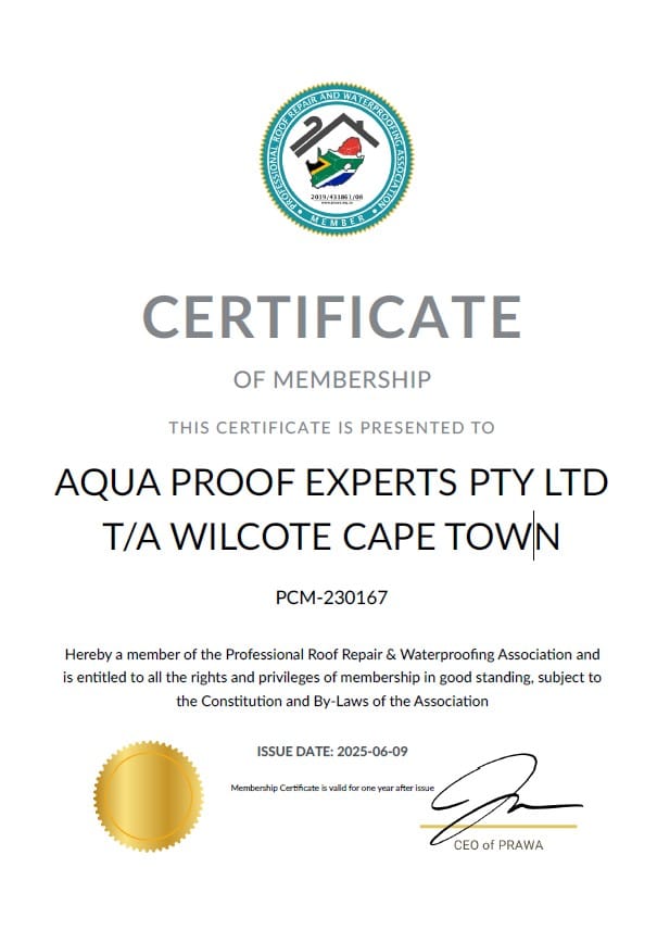 Professional Roof Repair & Waterproofing Association Membership Certificate Professional Roof Repair & Waterproofing Association membership certificate awarded to Wilcote Cape Town